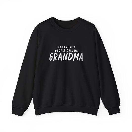 Crewneck: My Favorite People Call Me Grandma