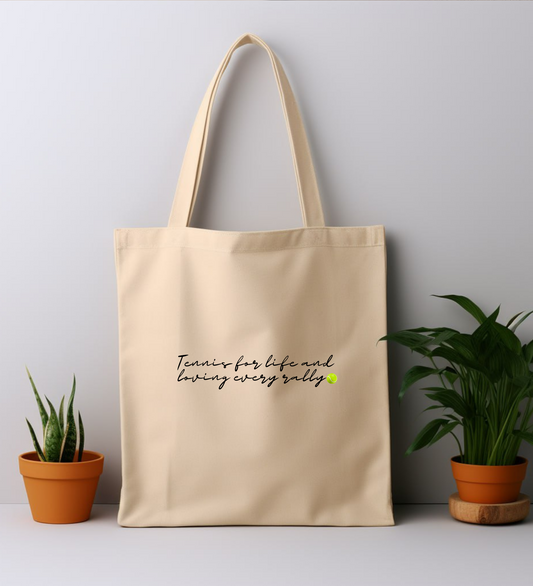 Cotton Tote Bag: Tennis For Life And Loving Every Rally