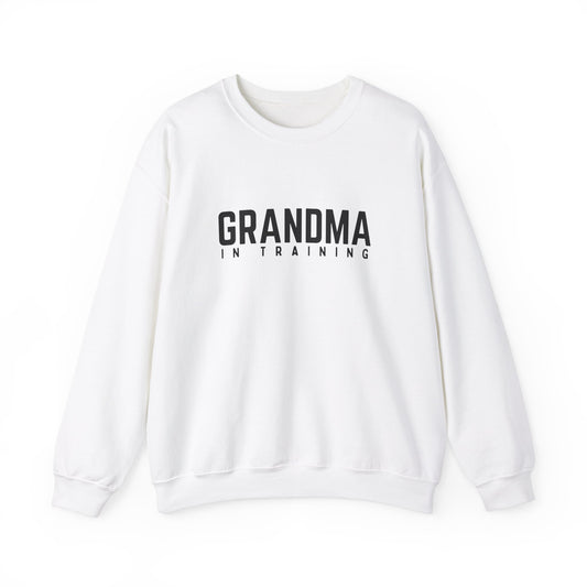 Crewneck: Grandma In Training