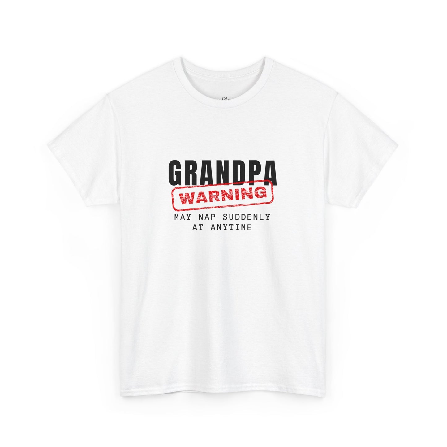 Grandpa Warning May Nap Suddenly At Anytime