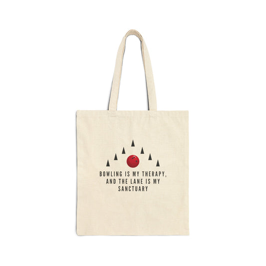 Cotton Tote Bag: Bowling Is My Therapy, And The Lane Is My Sanctuary