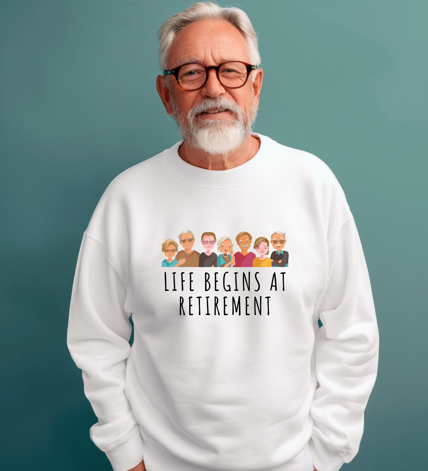 Crewneck: Life Begins At Retirement.