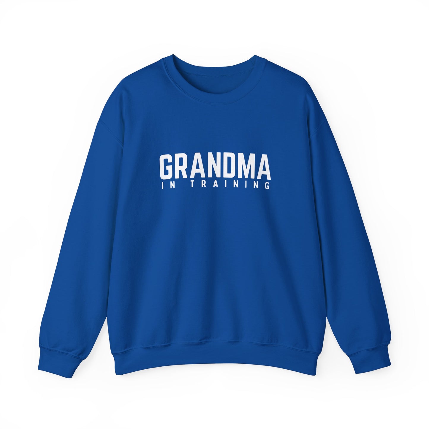 Crewneck: Grandma In Training