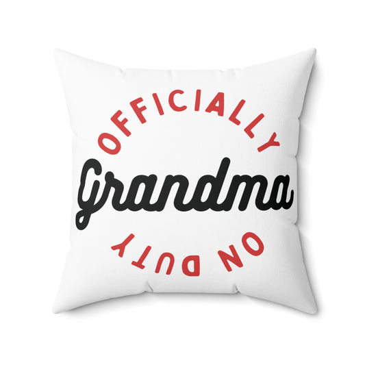 Square Pillow: Official Grandma On Duty