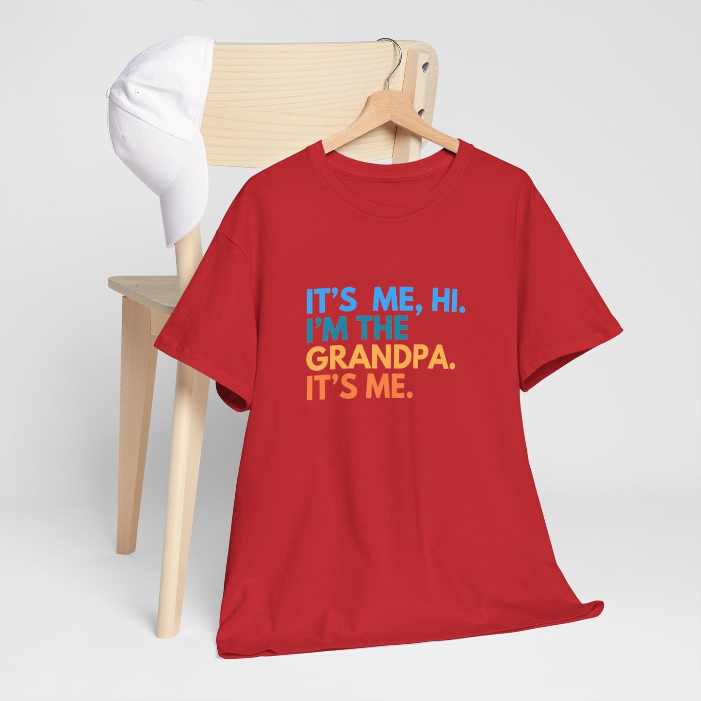 It's Me, Hi. I’m The Grandpa. It's Me