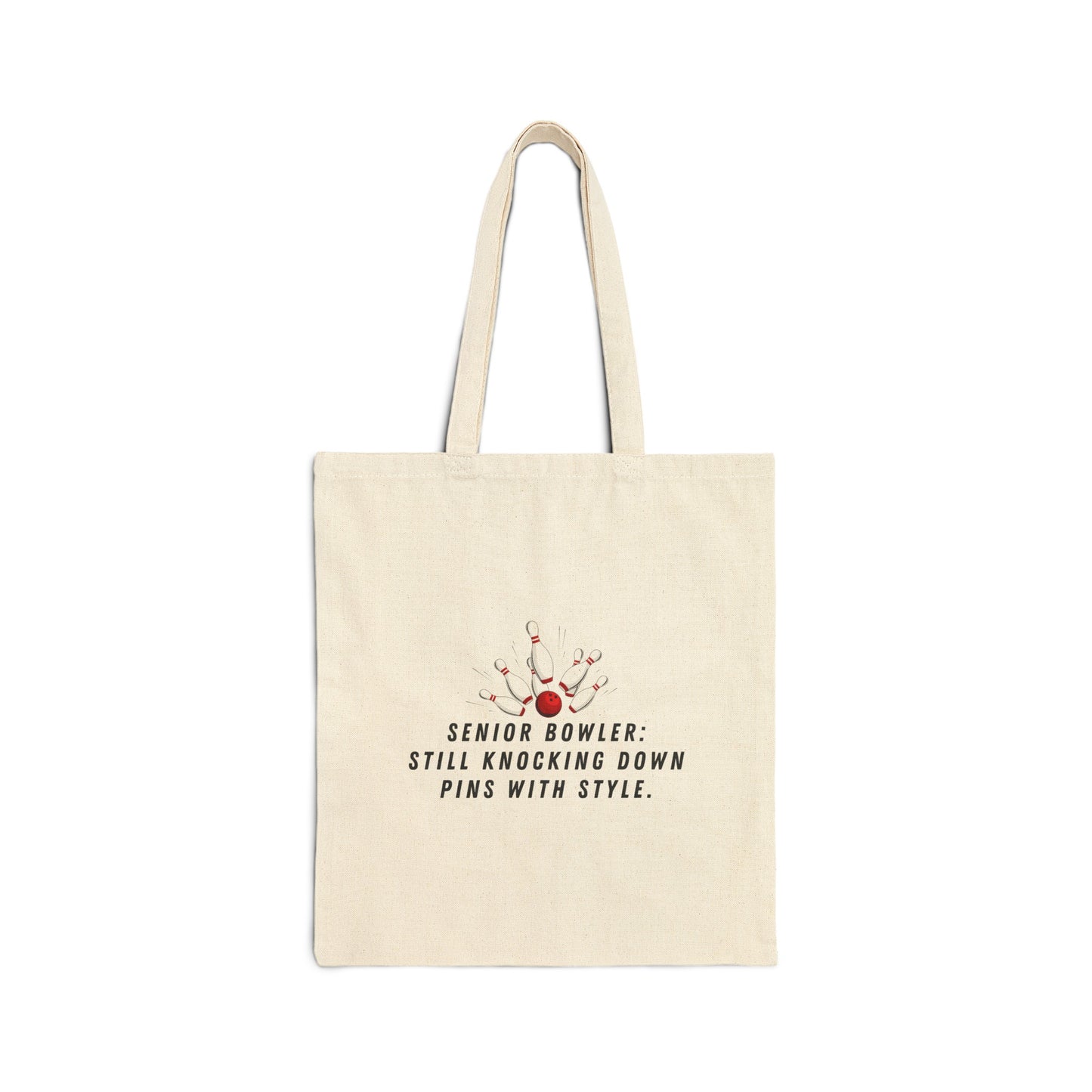 Cotton Tote Bag: Senior Bowler: Still Knocking Down Pins With Style