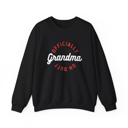 Crewneck: Official Grandma On Duty