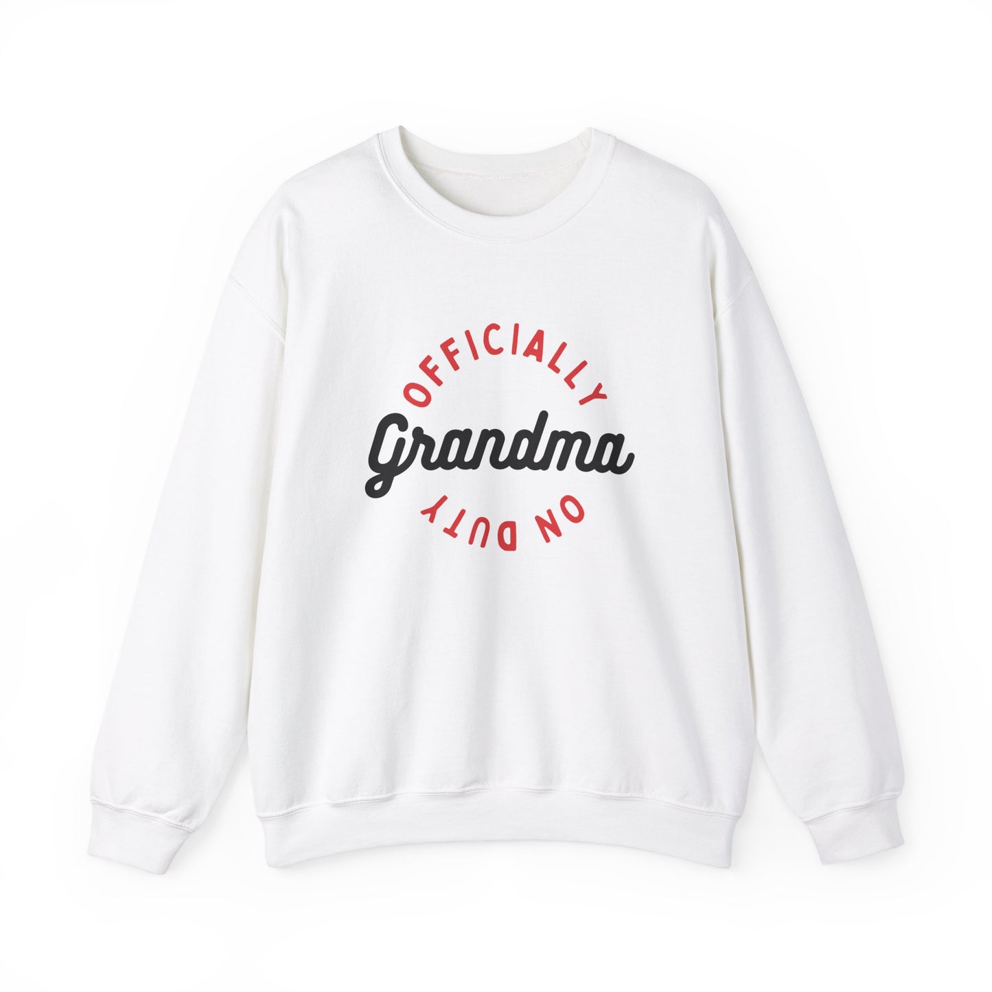 Crewneck: Official Grandma On Duty