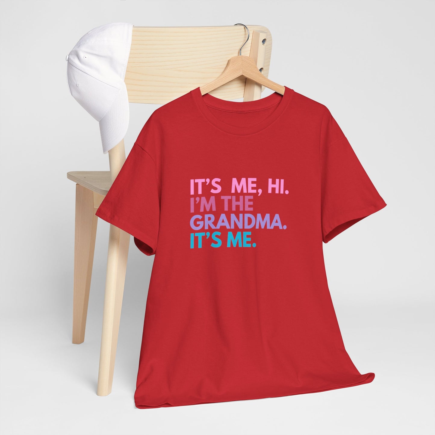 It's Me, Hi. I’m The Grandma. It's Me