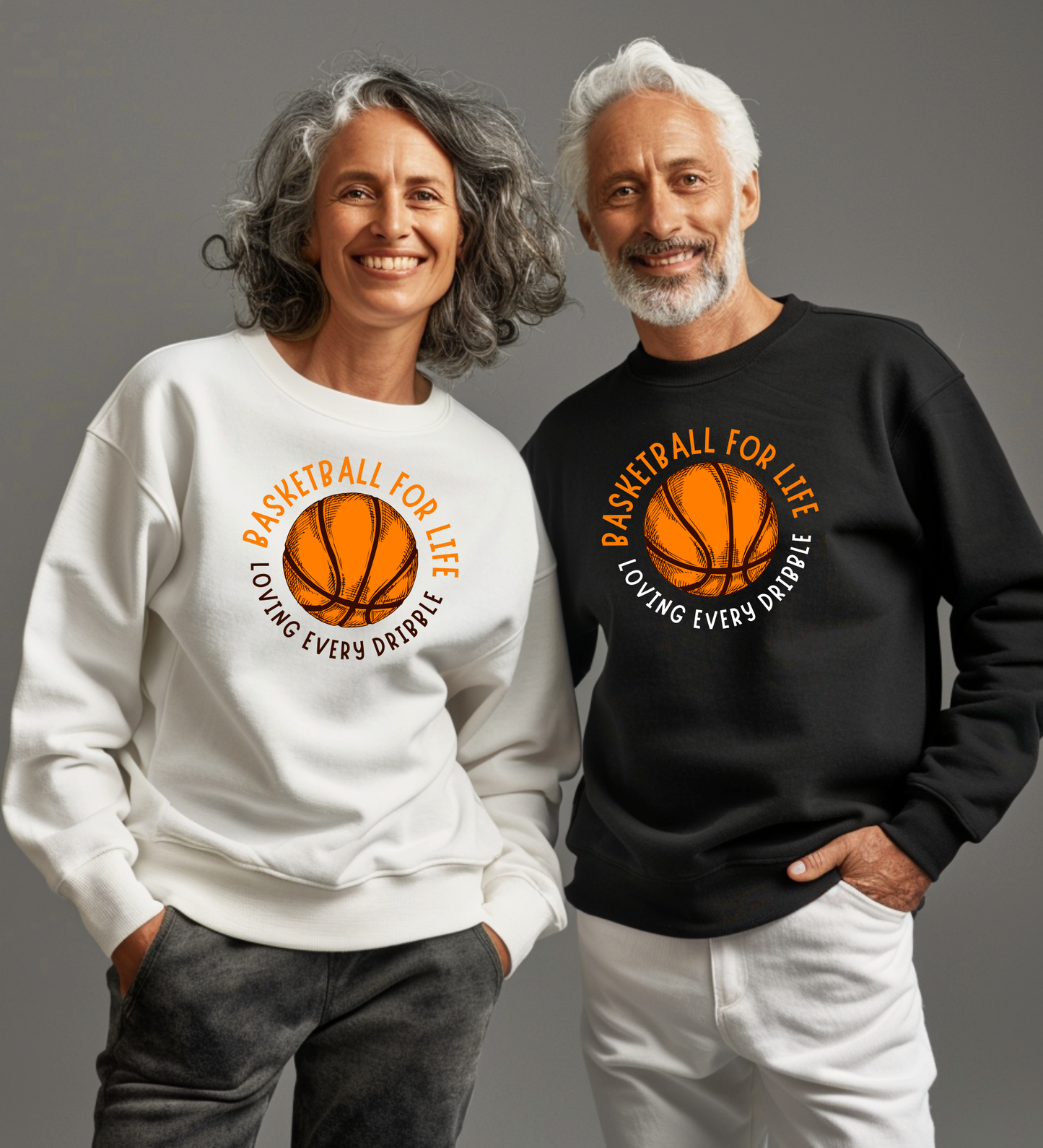 Crewneck: Basketball For Life And Loving Every Dribble