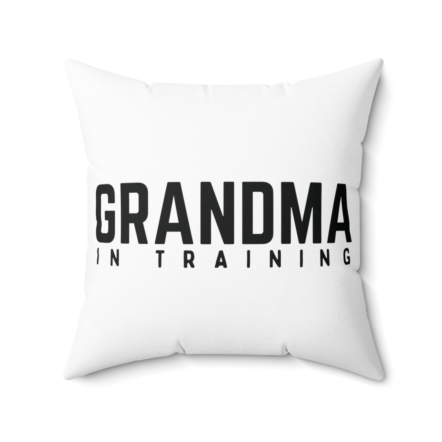 Square Pillow: Grandma In Training