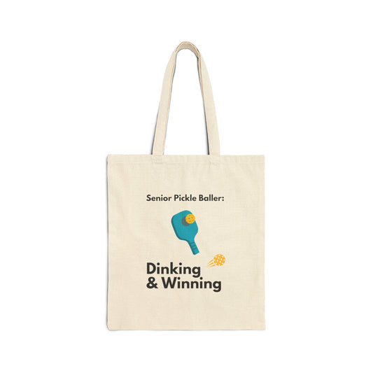 Cotton Tote Bag: Senior Pickleballer: Dinking And Winning