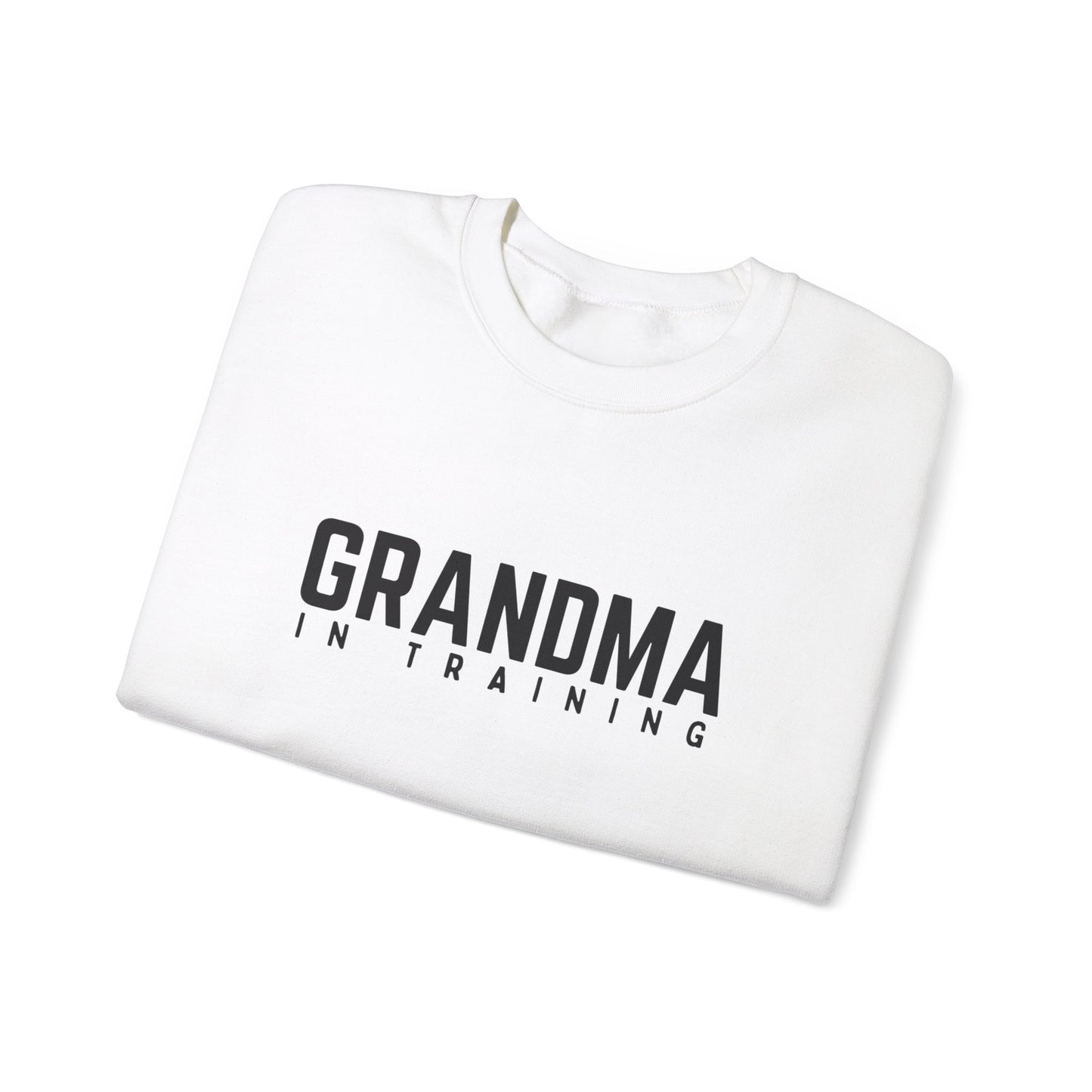 Crewneck: Grandma In Training