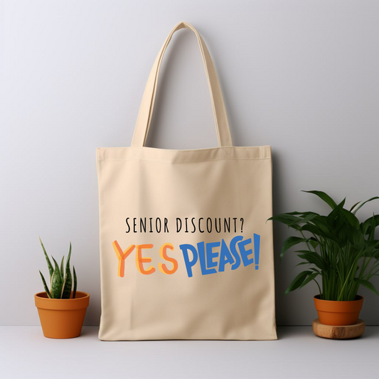 Cotton Tote Bag: Senior Discount? YES PLEASE!