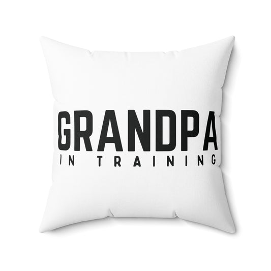 Square Pillow: Grandpa In Training