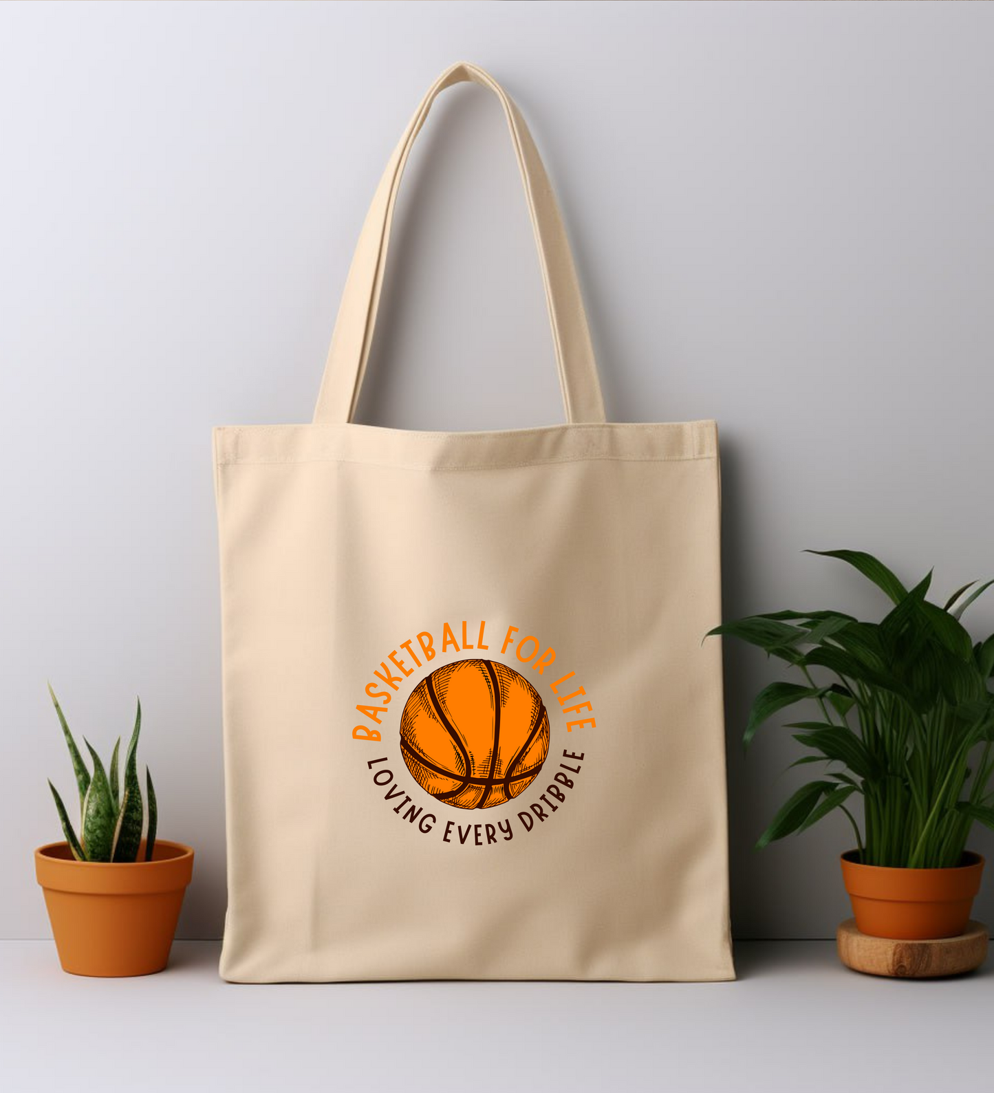 Cotton Tote Bag: Basketball For Life And Loving Every Dribble