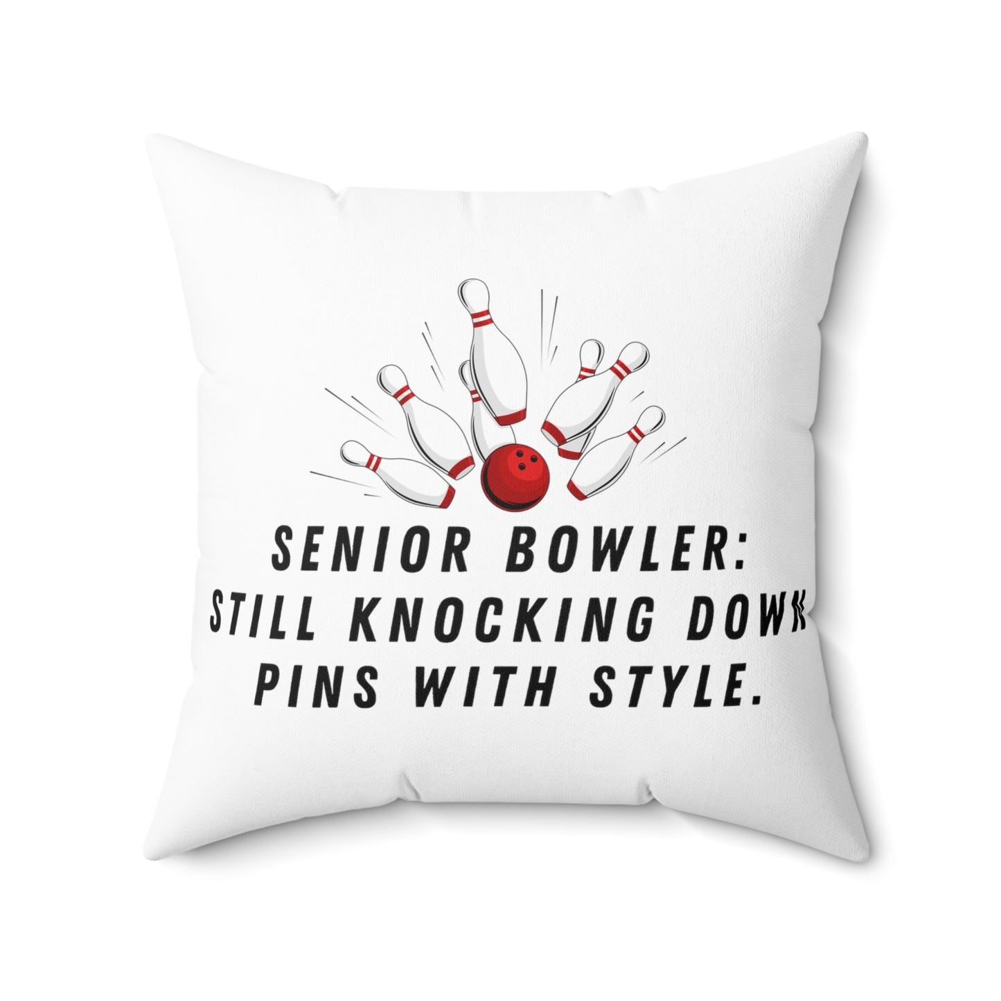 Square Pillow: Senior Bowler: Still Knocking Down Pins With Style