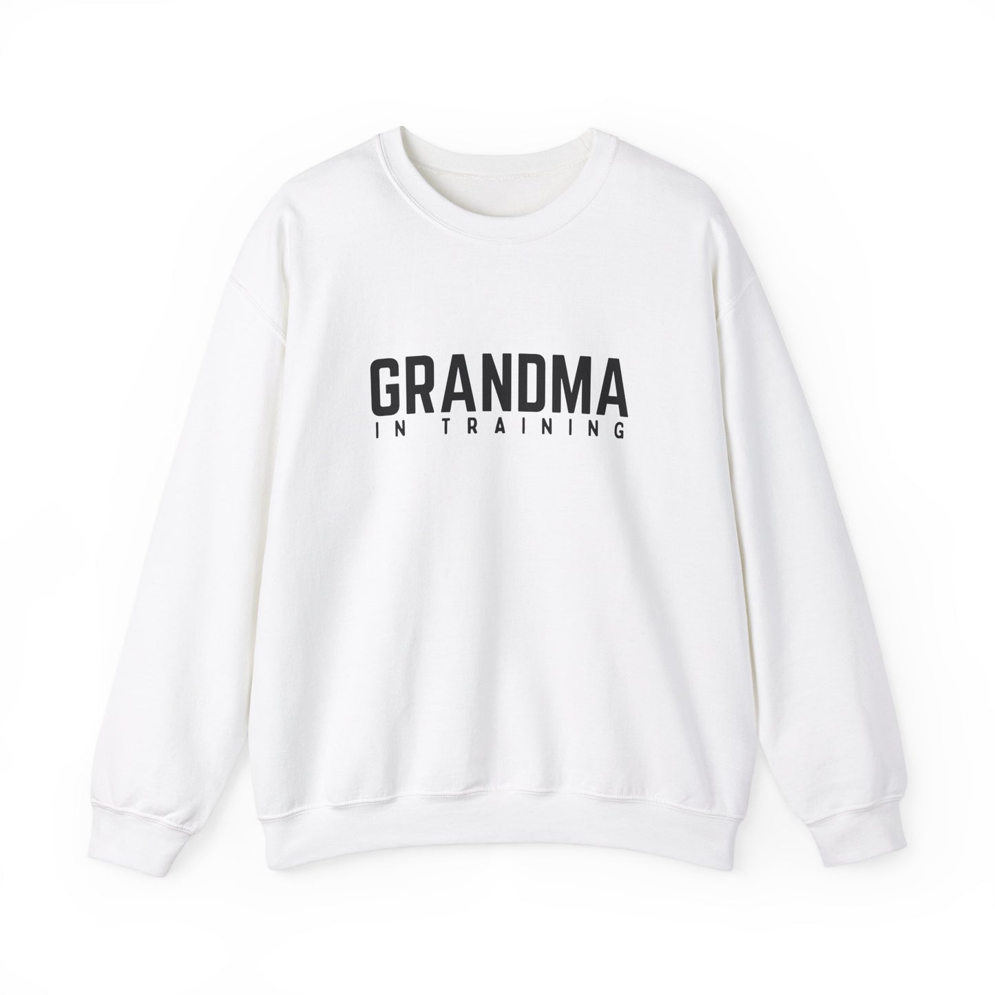 Crewneck: Grandma In Training