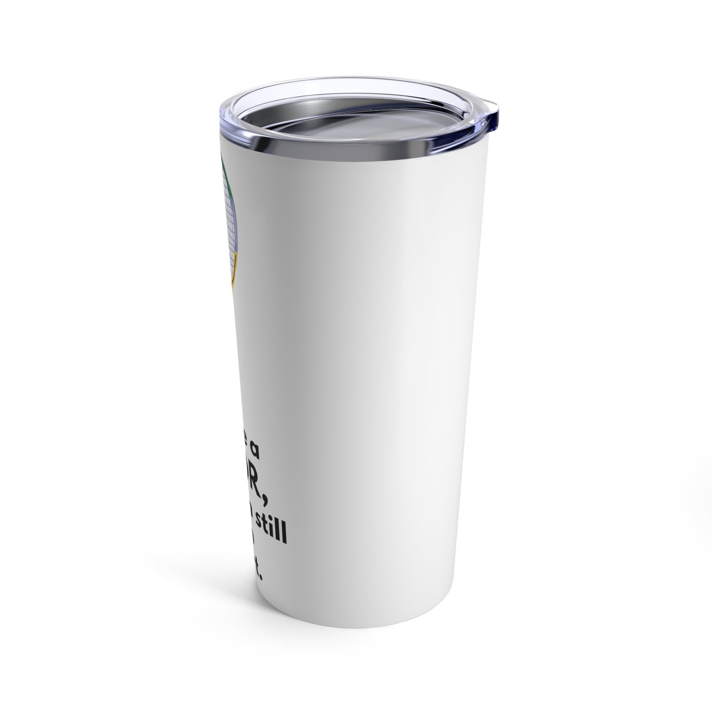 Tumbler 20oz: I May Be A Senior, But I Can Still Ace It On The Court