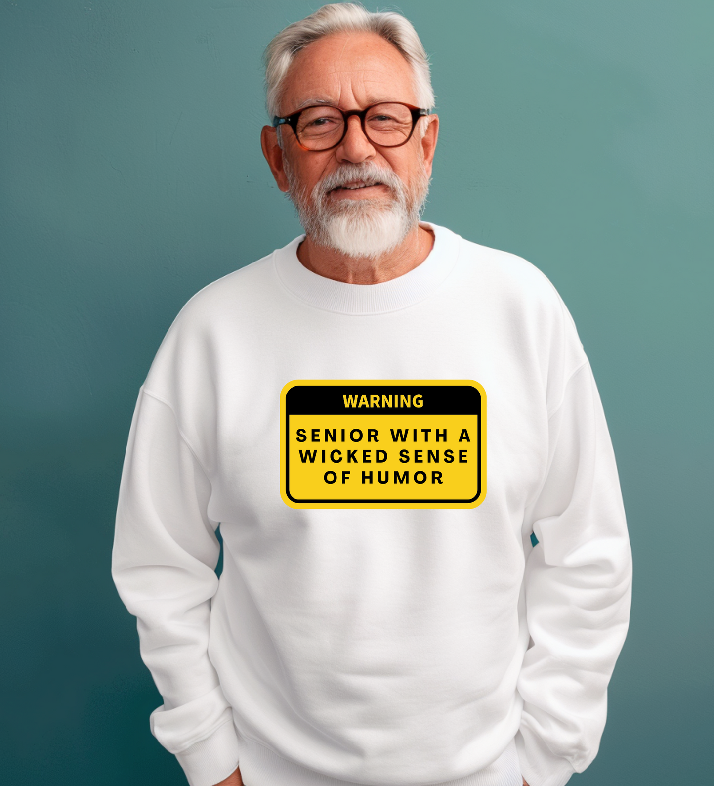 Crewneck: Warning: Senior With A Wicked Sense Of Humor.