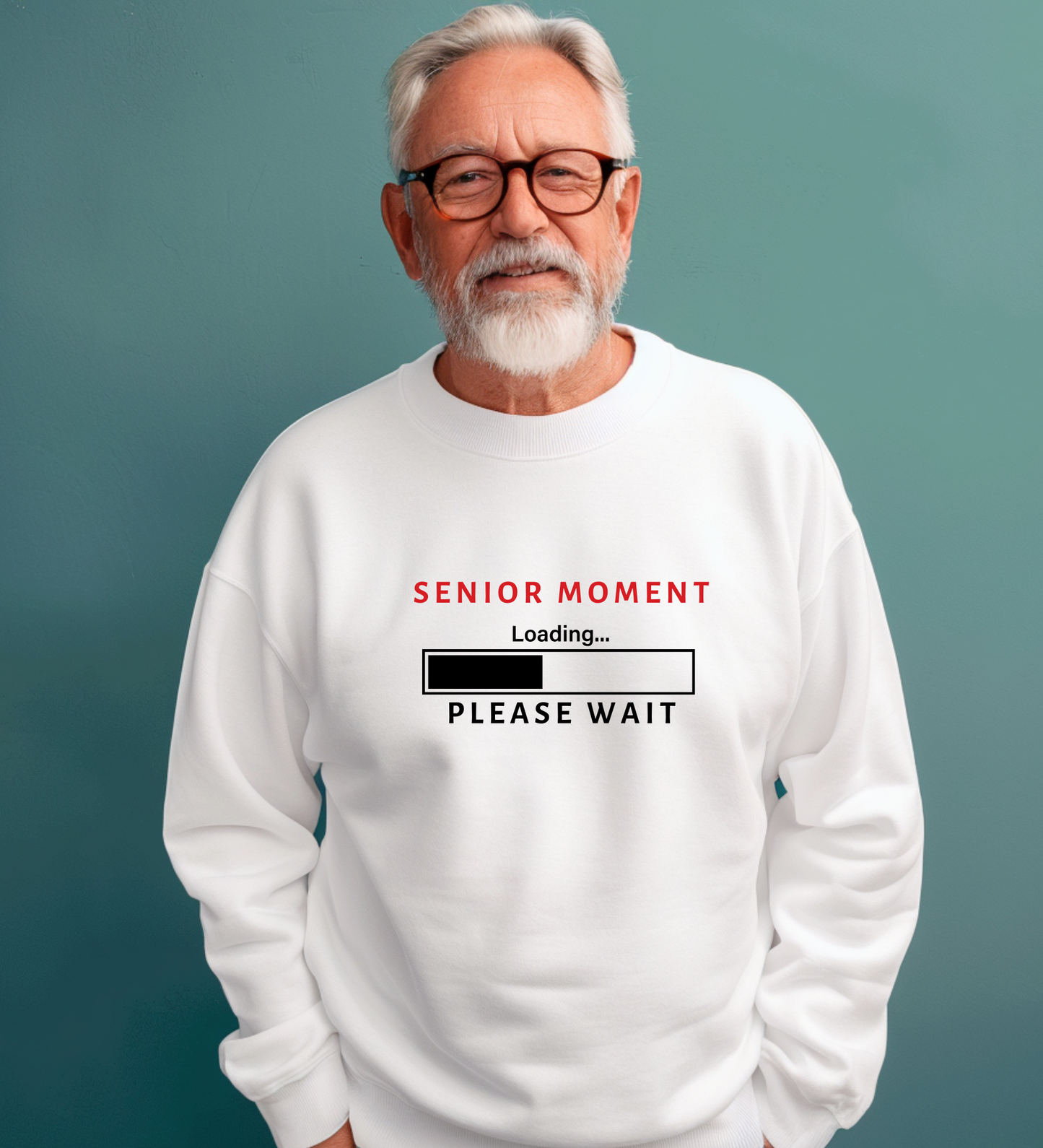 Crewneck: Senior Moment Loading... Please Wait.