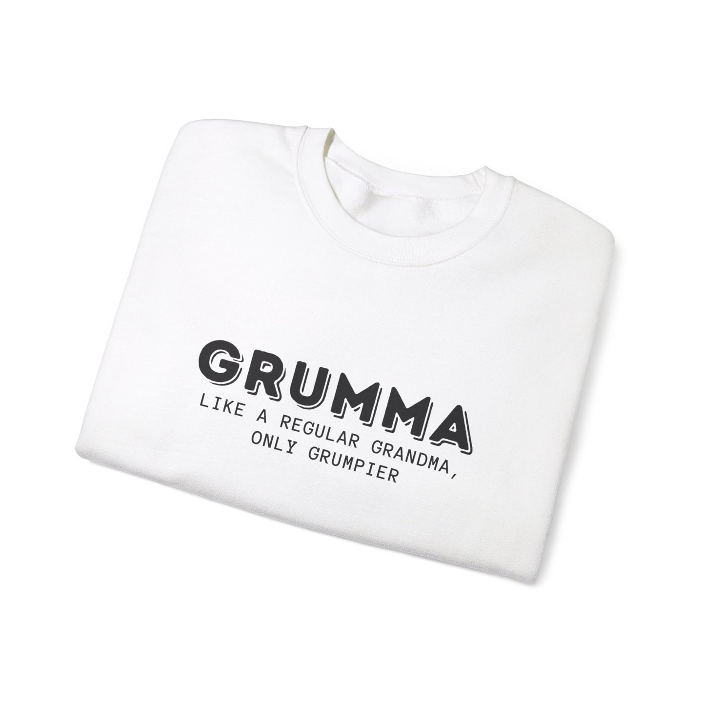 Crewneck: Grumma Like A Regular Grandma Only Grumpier